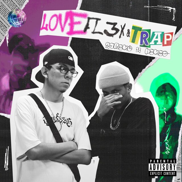 LOVE, FL3X & TRAP