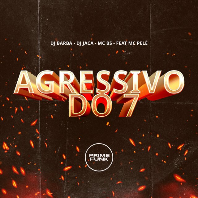 Agressivo Do 7