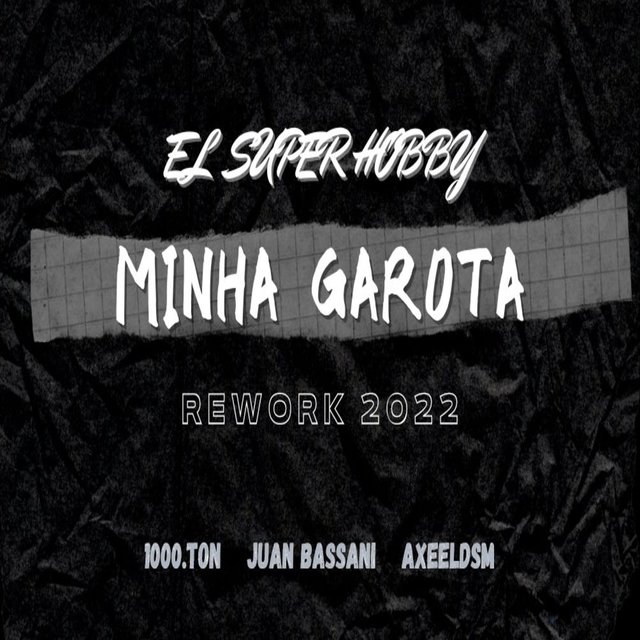 Minha Garota (Remix)