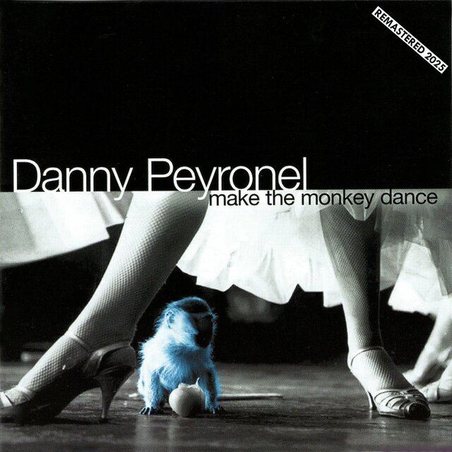 MAKE THE MONKEY DANCE (Remaster)