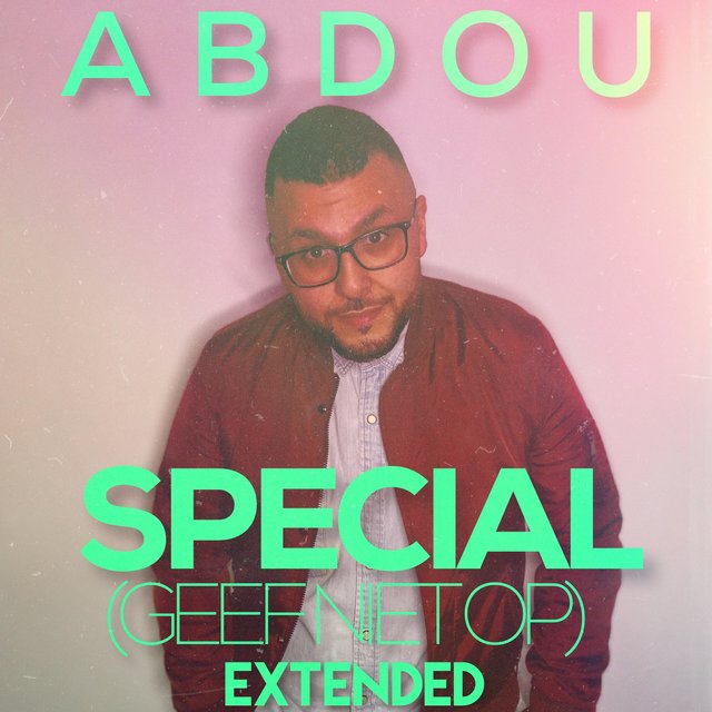 Special (Geef Niet Op)(Extended Mix)