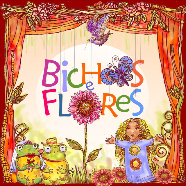 Bichos e Flores