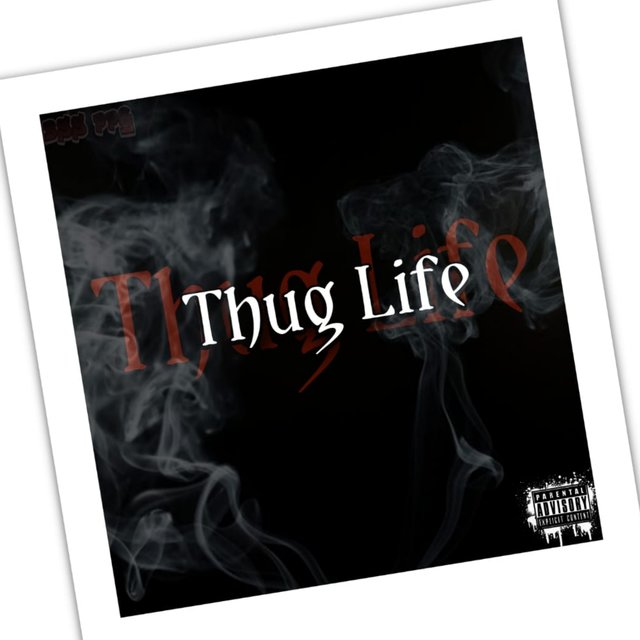 Thug Life