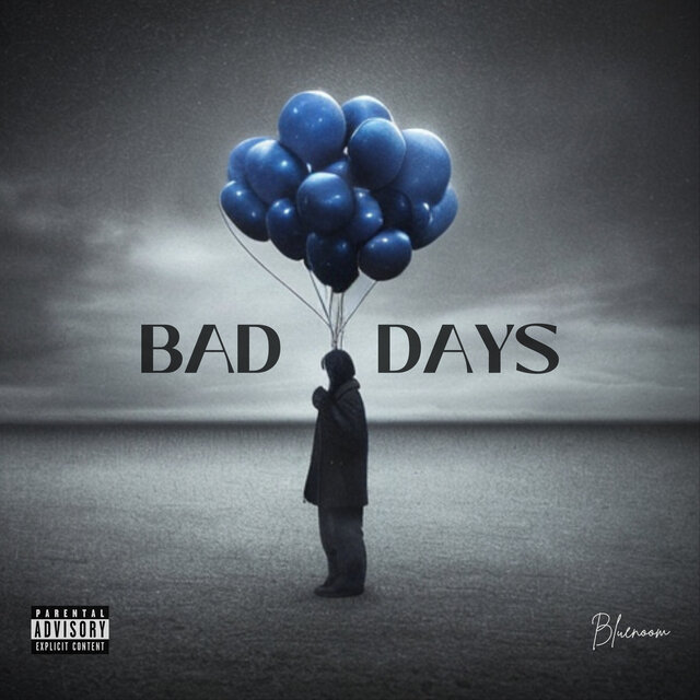 Bad Days