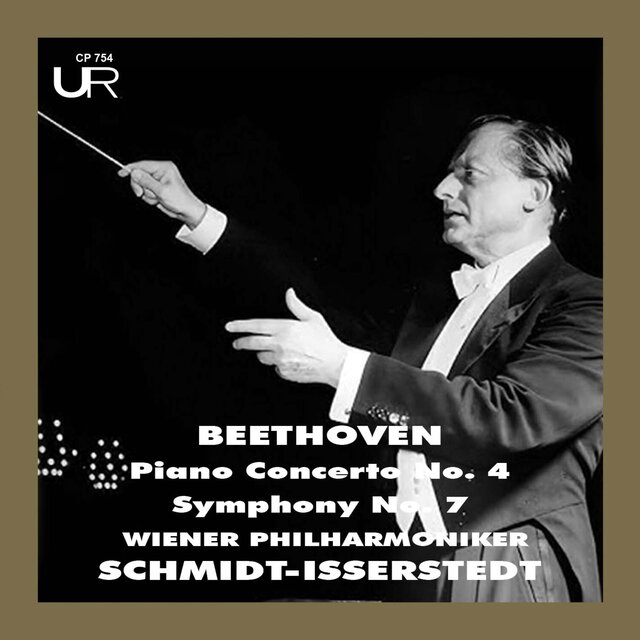 Beethoven: Piano Concerto No. 4 in G Major, Op. 58 & Symphony No. 7 in A Major, Op. 92 (Remastered 2025)