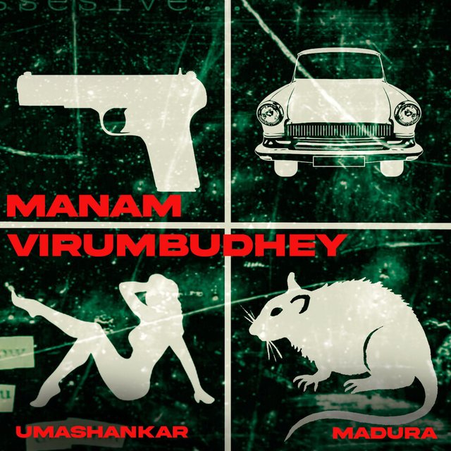 Manam Virumbudhey