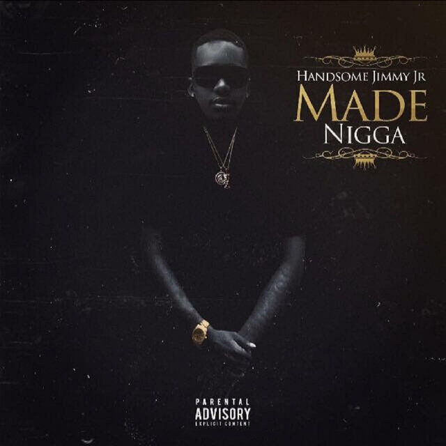 Made Nigga