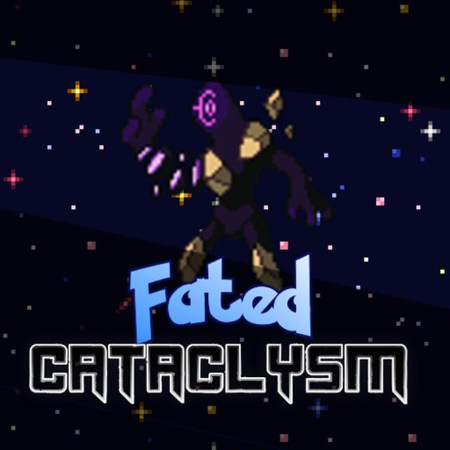 Fated Cataclysm