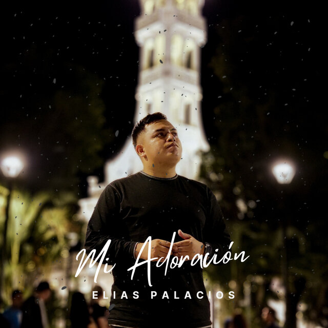 Mi Adoración