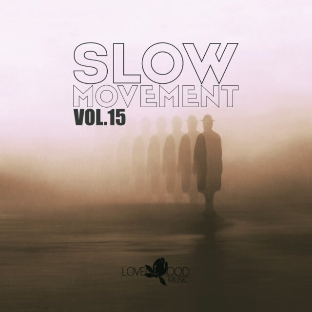 Slow Movement, Vol. 15
