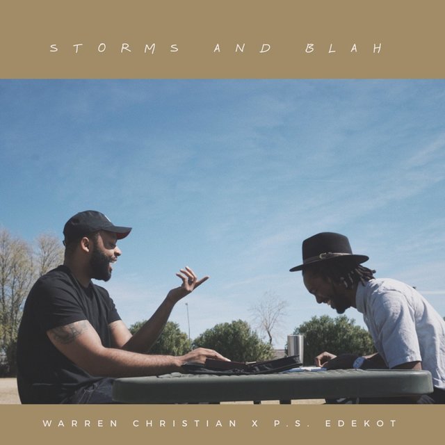 Storms and Blah (feat. P.S. Edekot)