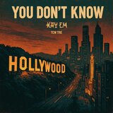 You Don't Know (feat. TCW Tre)