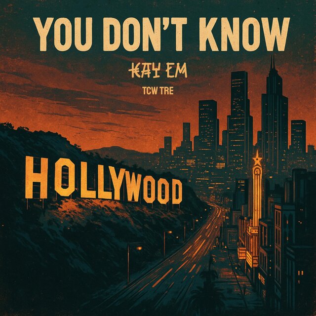 You Don't Know (feat. TCW Tre)