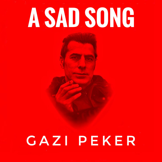 A Sad Song