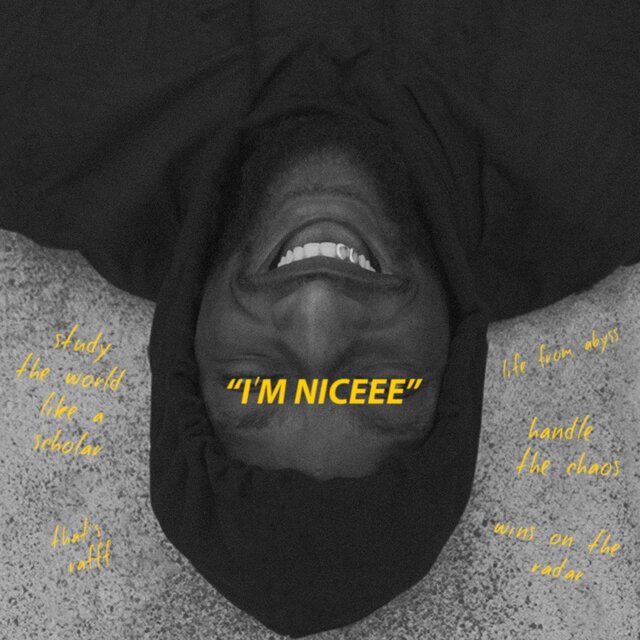 I'M NICEEE