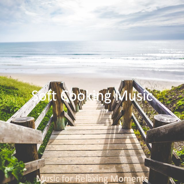 Music for Relaxing Moments