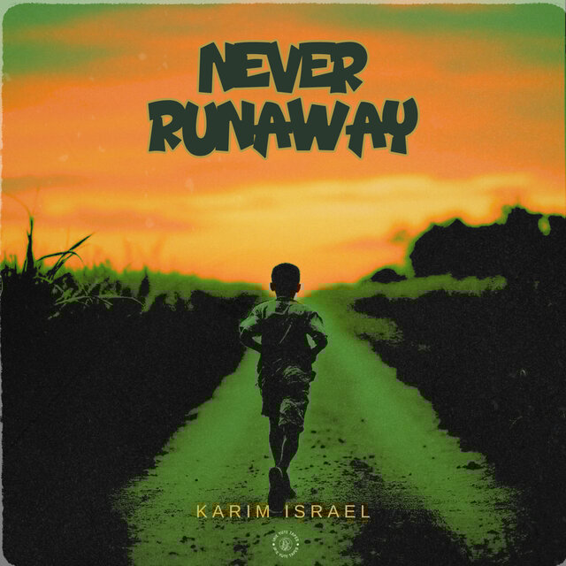 Never Runaway