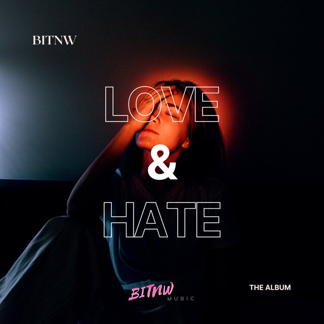 Love & Hate