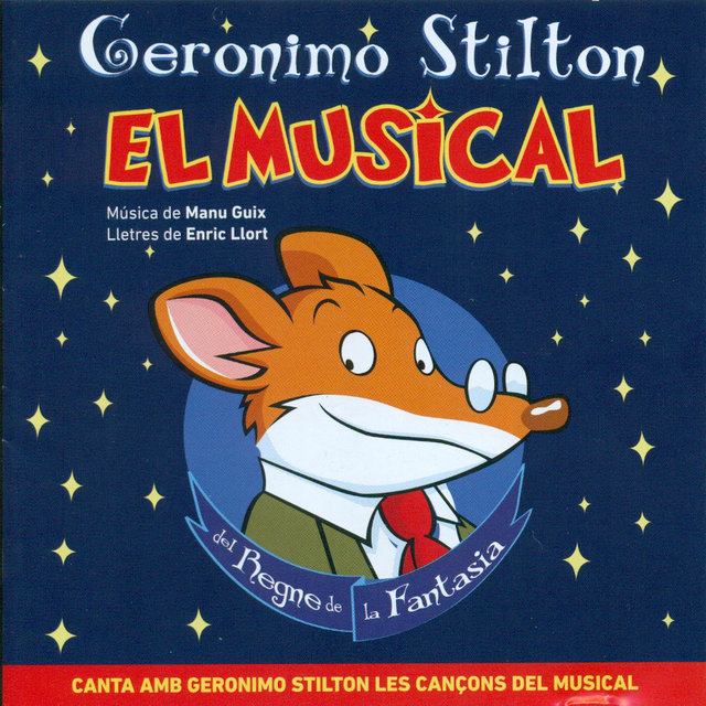 Geronimo Stilton: El Musical del Regne de la Fantasia