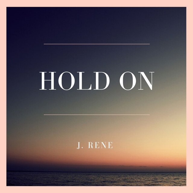 Hold On