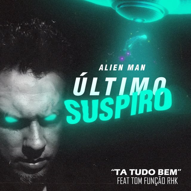 Ta Tudo Bem (Último Suspiro)