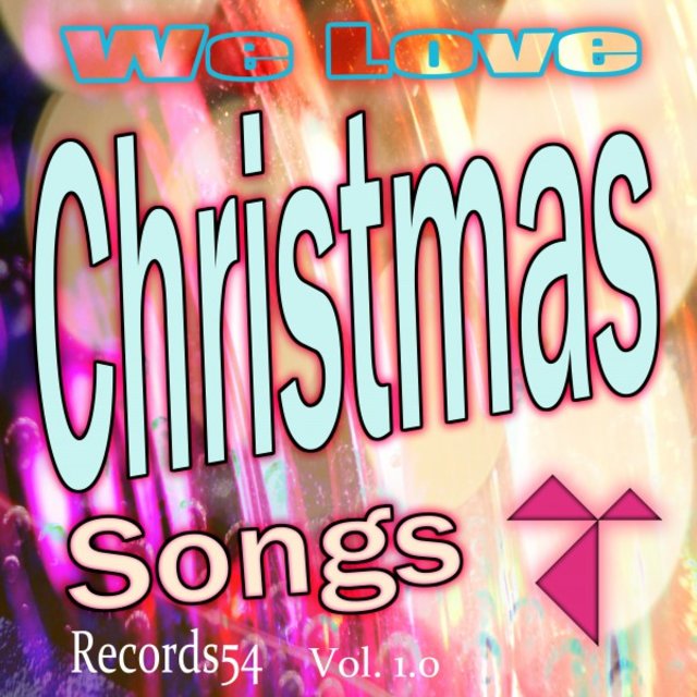 We Love Christmas Songs, Vol. 1.0