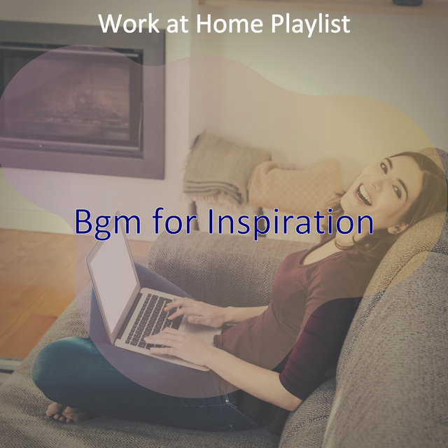 Bgm for Inspiration