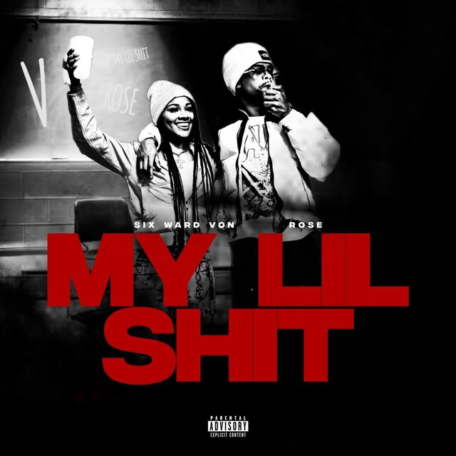 My Lil Shit (feat. Salena Rose)