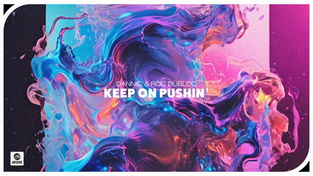 Keep On Pushin'