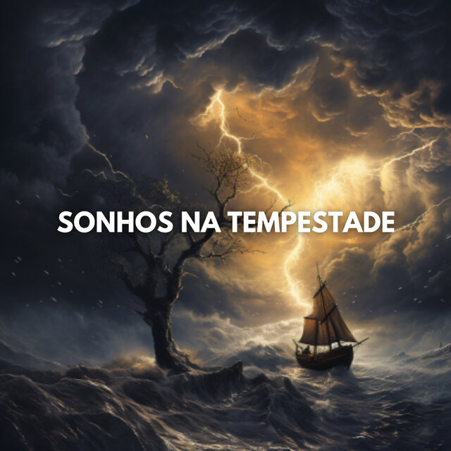 Sonhos na Tempestade