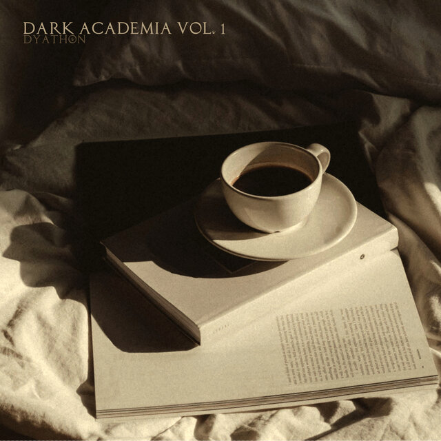 Dark Academia Vol. 1