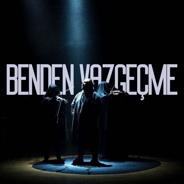 Benden Vazgeçme
