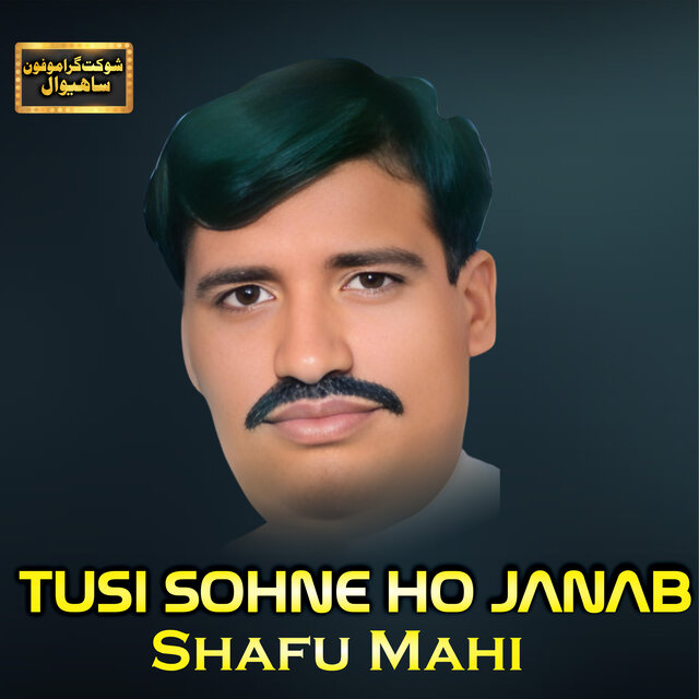 Tusi Sohne Ho Janab
