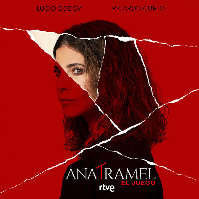 Ana Tramel. El juego (Música Original de la Serie de RTVE)
