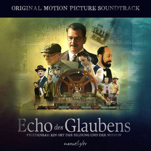 Echo des Glaubens (Original Motion Picture Soundtrack)