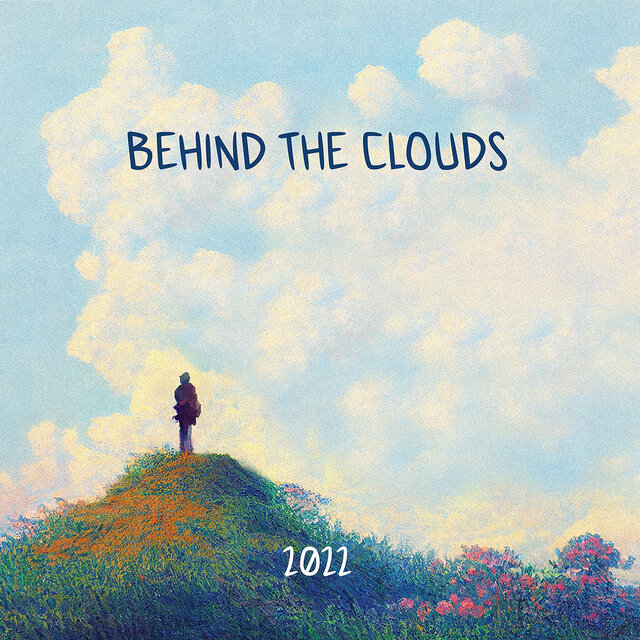 Behind the Clouds