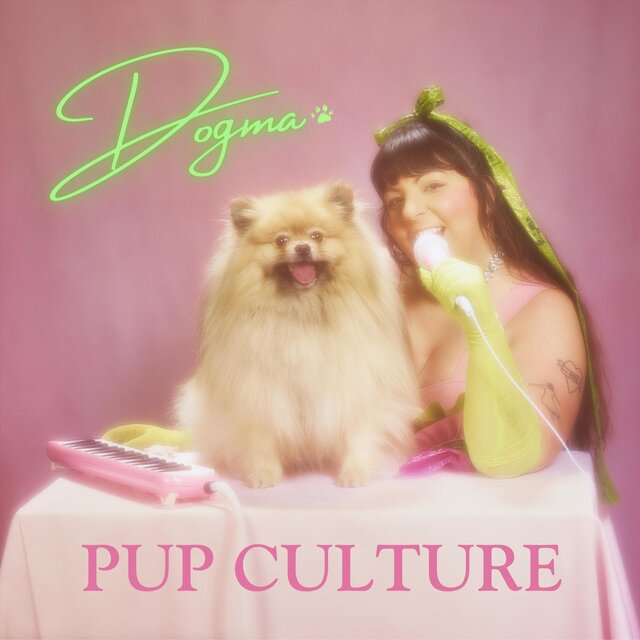 Pup Culture by Dogma on TIDAL