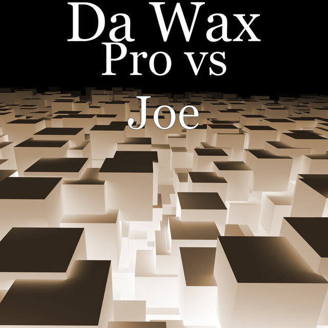 Pro vs Joe