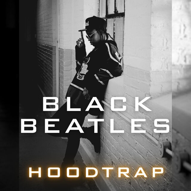 Black Beatles (Hoodtrap)