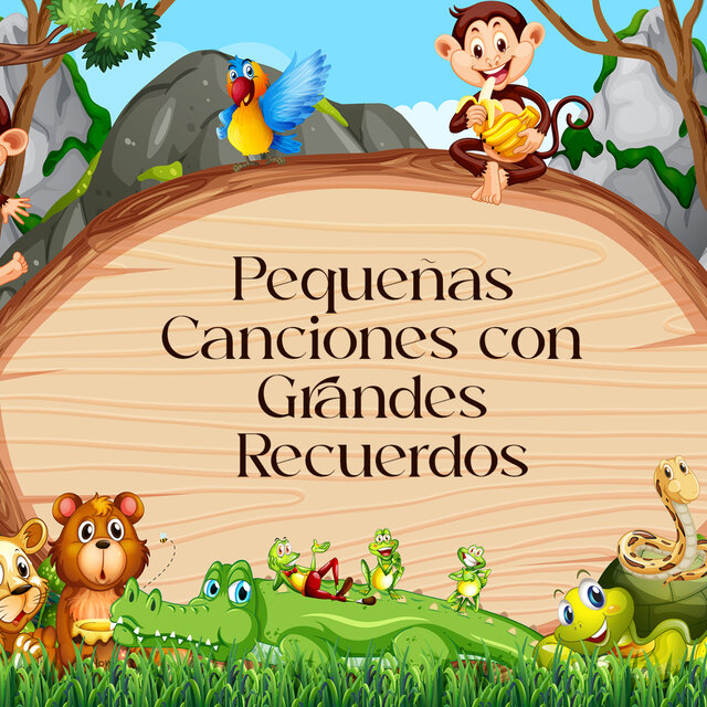 Pequeñas Canciones con Grandes Recuerdos