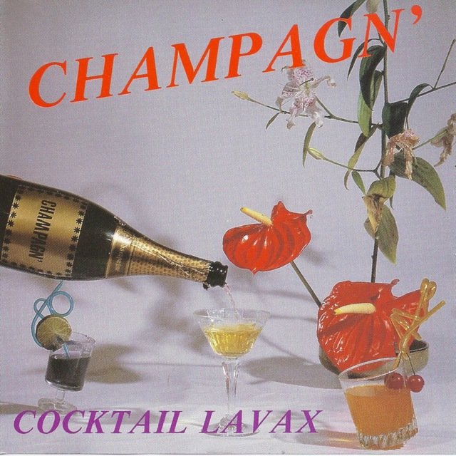 Champagn' / Cocktail Lavax - EP