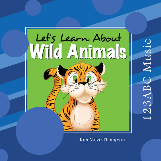 Let's Learn About Wild Animals