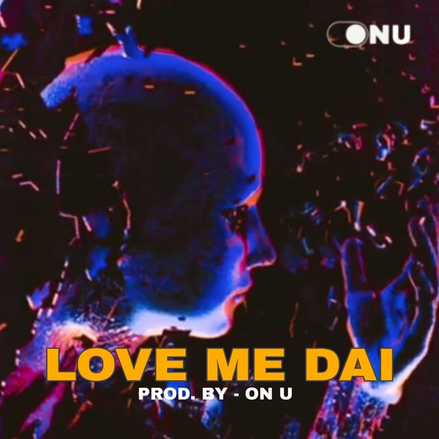 Love Me Dai