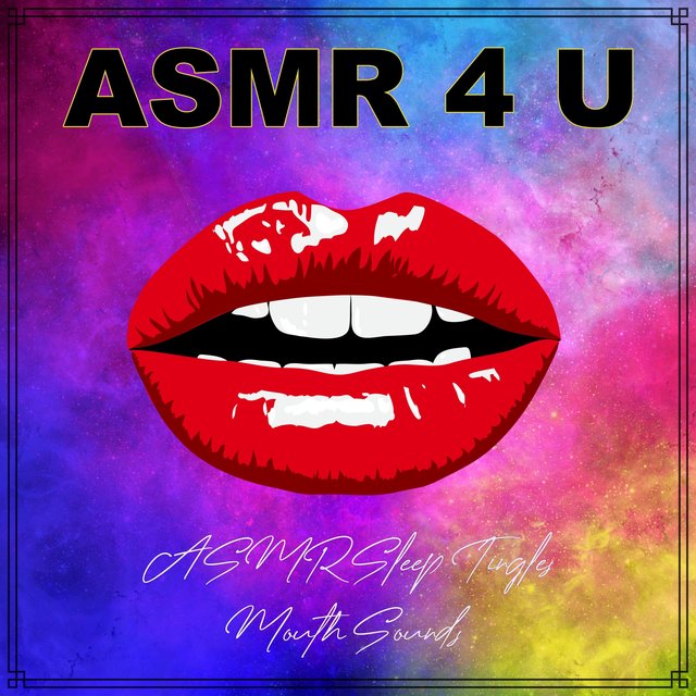 ASMR Sleep Tingles Mouth Sounds