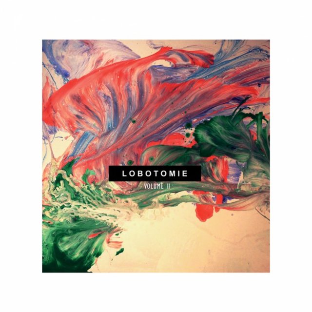 Lobotomie (Vol. II)