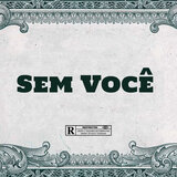 Sem Você