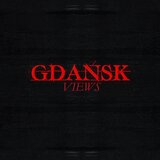 GDAŃSK VIEWS