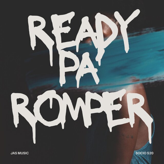 Ready Pa' Romper (feat. Socio 520)