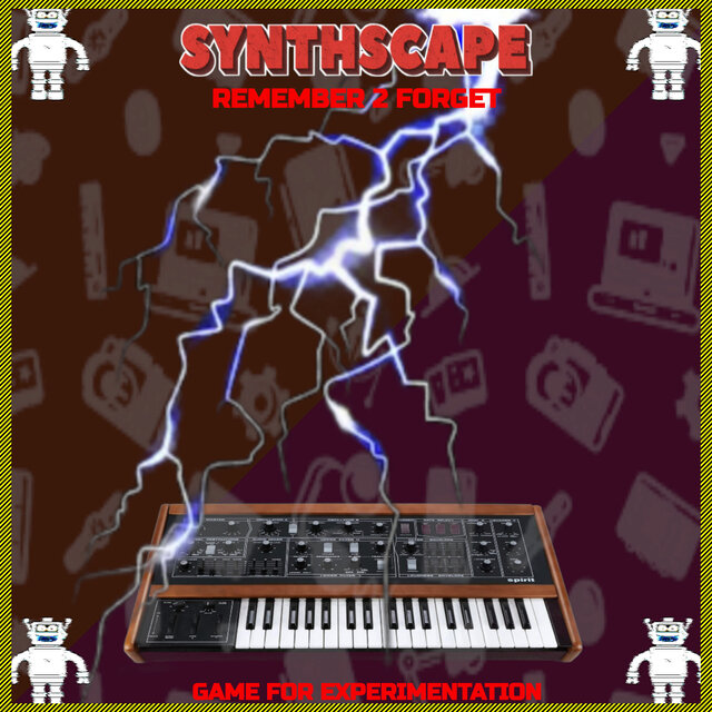 Synthscape - Remember 2 Forget