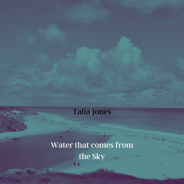 Water That Comes from the Sky
